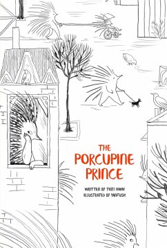 The Porcupine Prince - Haviv, Tom