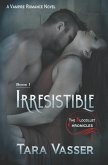 Irresistible: A Vampire Romance Novel