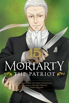 Moriarty the Patriot, Vol. 15 - Takeuchi, Ryosuke
