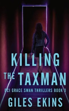 Killing The Taxman - Ekins, Giles