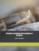 Animales de la Fauna Ibérica: Guía Y Manejo de Las Mordeduras Y Picaduras