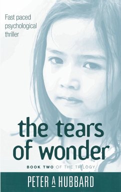 The Tears Of Wonder - Hubbard, Peter A.