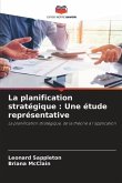 La planification stratégique : Une étude représentative