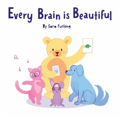 Every Brain is Beautiful - Furlong, Sara