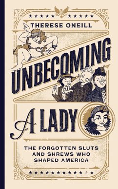 Unbecoming a Lady - Oneill, Therese