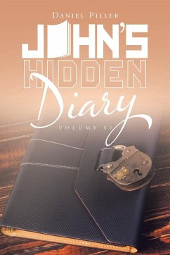 John's Hidden Diary - Piller, Daniel