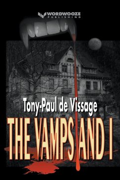The Vamps and I - Vissage, Tony-Paul de