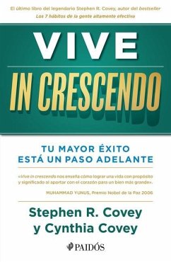 Vive in Crescendo - Covey, Stephen; Covey, Cynthia