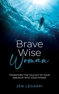 Brave Wise Woman - Legaspi, Jen