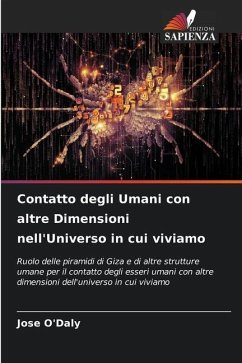 Contatto degli Umani con altre Dimensioni nell'Universo in cui viviamo - O'Daly, Jose