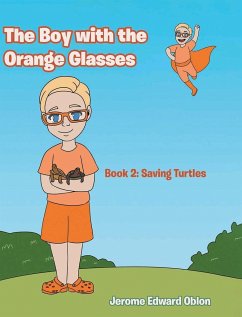 The Boy with the Orange Glasses - Oblon, Jerome Edward