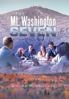 The Mt. Washington Seven - Phillippe, William R.