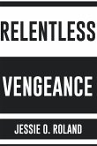 Relentless Vengeance