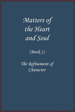 Matters of the Heart and Soul - Imam Ibn Kathir