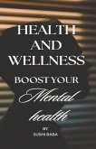 Health and Wellness