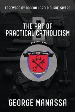 The Art of Practical Catholicism 2 - Manassa, George C