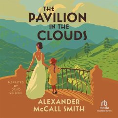The Pavilion in the Clouds - McCall Smith, Alexander