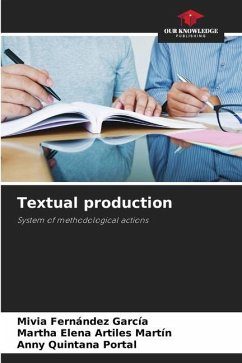 Textual production - Fernández García, Mivia;Artiles Martín, Martha Elena;Quintana Portal, Anny