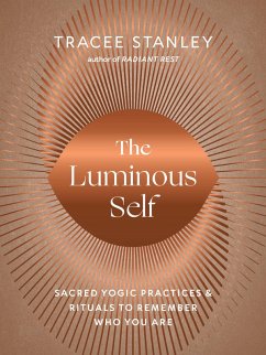 The Luminous Self (eBook, ePUB) - Stanley, Tracee