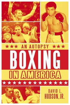 Boxing in America (eBook, ePUB) - Jr., David L. Hudson