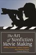 The Art of Nonfiction Movie Making... - Bild 1