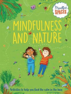 Mindfulness and Nature - Woolley, Katie; Watts, Rhianna