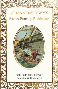 The Swiss Family Robinson - David Wyss, Johann