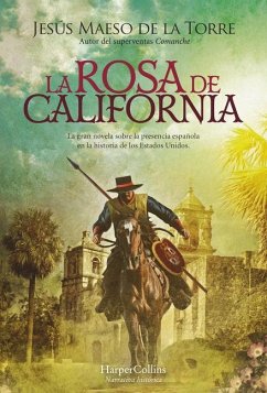 La rosa de California - Maeso de la Torre, Jesús