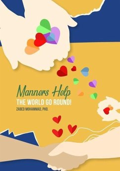 Manners Help The World Go Round - Mohammad, Zabed