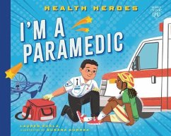 I'm a Paramedic - Kukla, Lauren