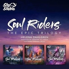Soul Riders: The Epic Star Stable Trilogy - Dahlgren, Helena