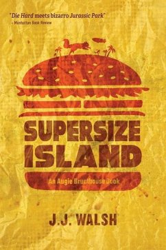 Supersize Island - Walsh, J. J.