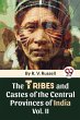The Tribes And Castes Of The Central... - Bild 1