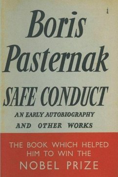 Safe Conduct: An Autobiography and Other Writings - Pasternak, Boris