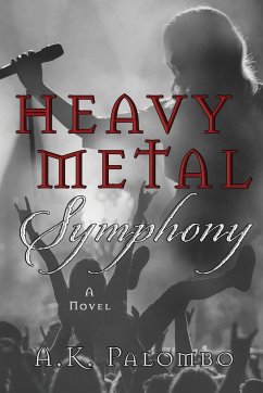 Heavy Metal Symphony - Palombo, A. K.