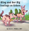 Riley and Her Big Feelings at School - Bild 1