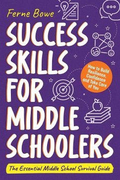 Success Skills for Middle Schoolers - Bowe, Ferne