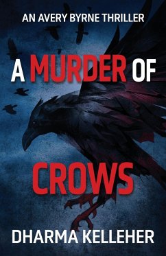 A Murder of Crows - Kelleher, Dharma