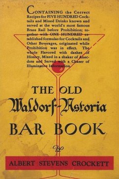 The Old Waldorf-Astoria Bar Book - Crockett, A. S.