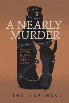 A Nearly Murder - Savimaki, Timo