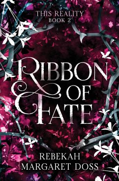 Ribbon of Fate - Doss, Rebekah Margaret