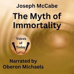 The Myth of Immortality - Mccabe, Joseph