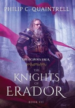 The Knights of Erador - Quaintrell, Philip C