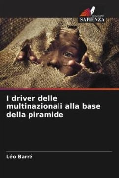 I driver delle multinazionali alla base della piramide - Barré, Léo