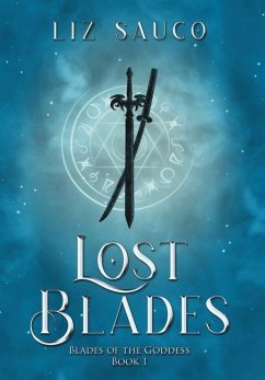 Lost Blades - Sauco, Liz