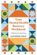 Your Mental Health Recovery Workbook - Bild 1