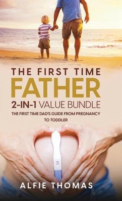 The First Time Father 2-In 1 Value Bundle - Thomas, Alfie