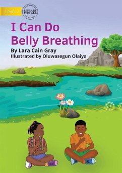 I Can Do Belly Breathing - Cain Gray, Lara