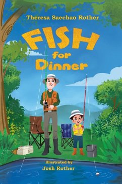 Fish for Dinner - Saechao Rother, Theresa