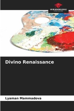 Divino Renaissance - Mammadova, Lyaman